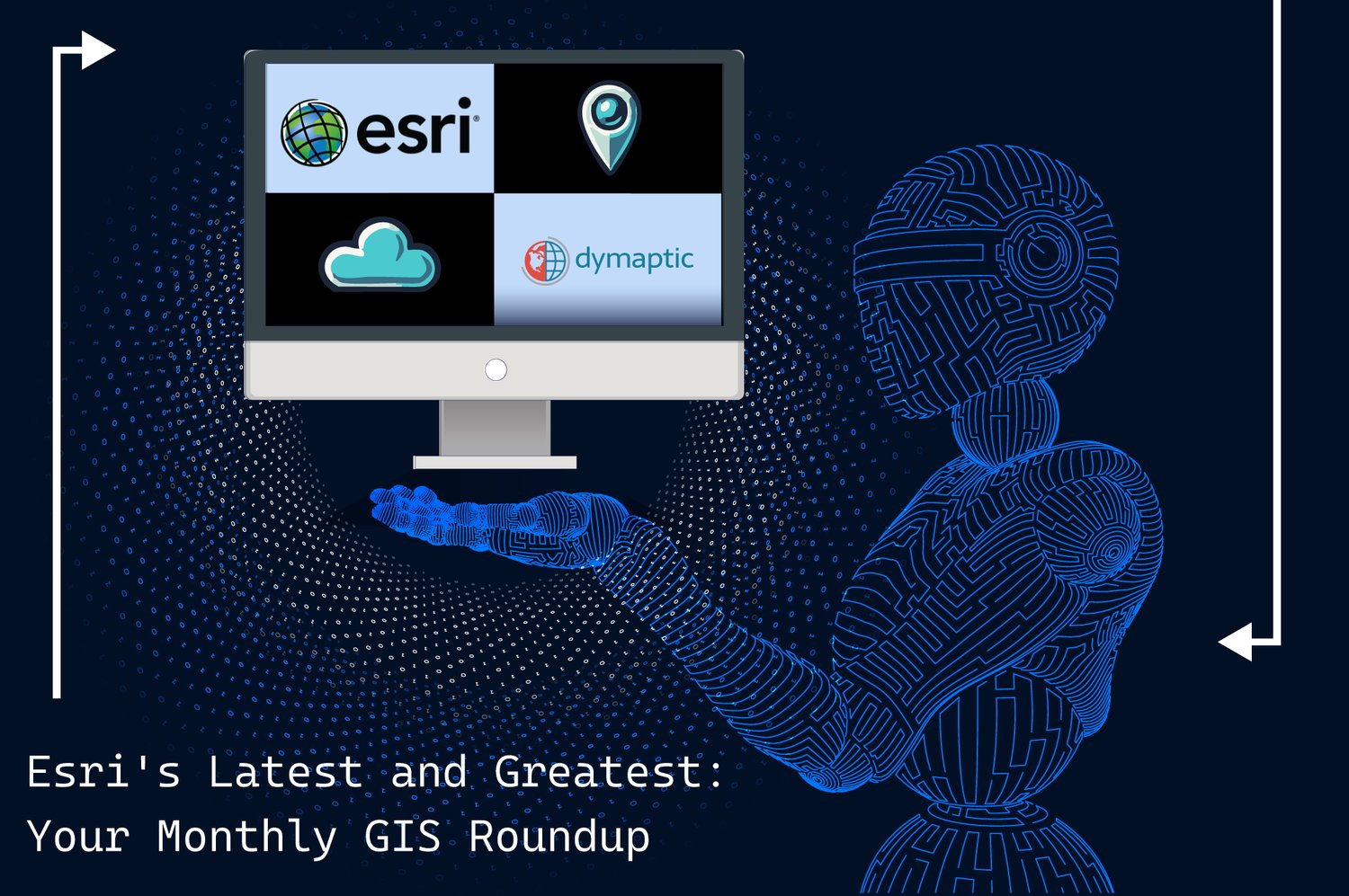 Esri's Latest Innovations: The Coolest GIS Developments of the Month